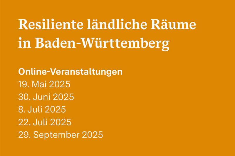 Resilienzzentrum Ostalbkreis | Veranstaltung Resiliente ländliche Räume in Baden-Württemberg